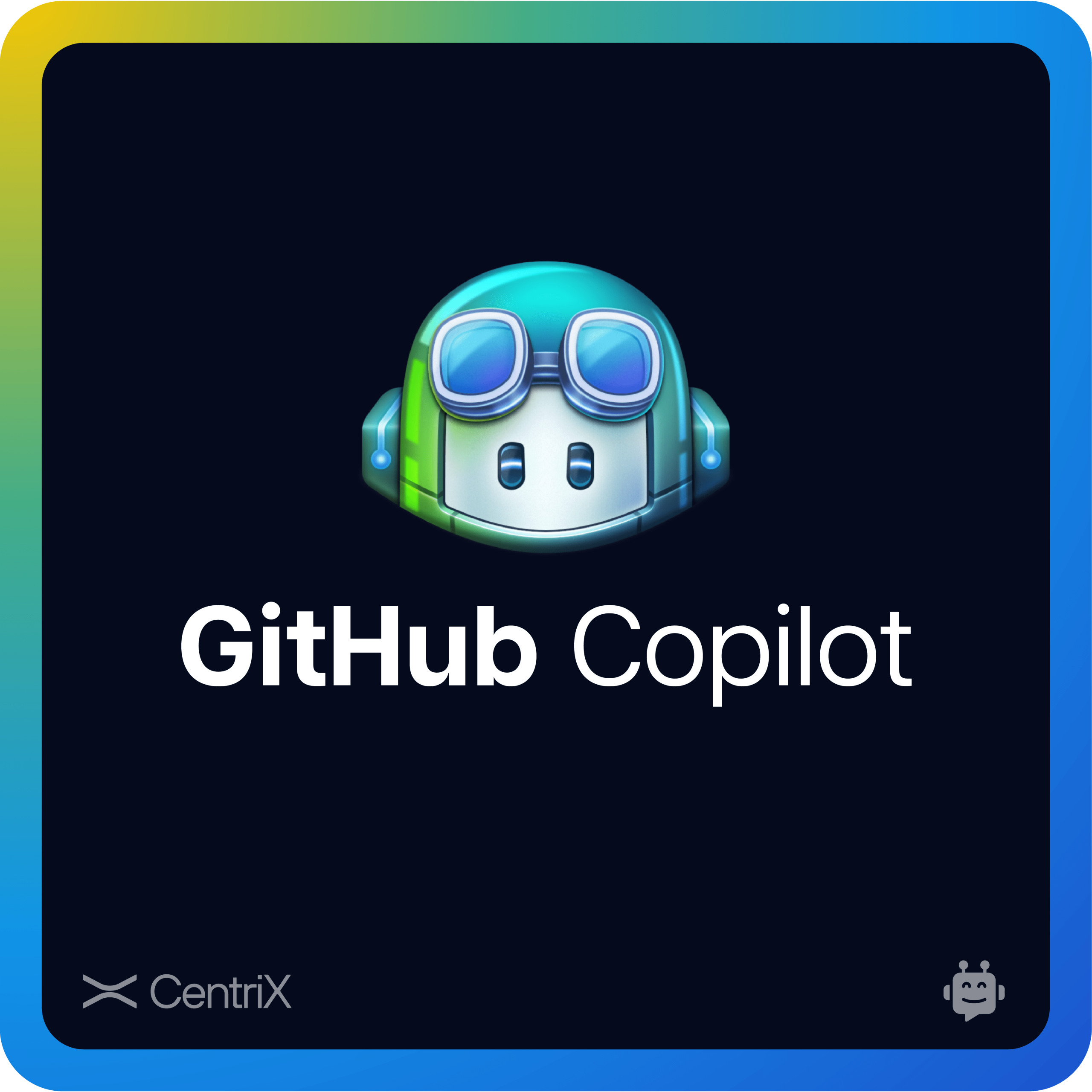 GitHub Copilot Pro - Gói dùng thử trên CentriX App